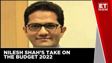 Nilesh Shah, MD & CEO, Envision Capital, Lists Out Key Expectations From Budget 2022