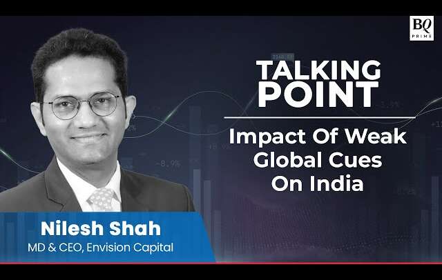 Talking Point: Envision Capital On Weak Global Cues & Its Impact On India | BQ Prime